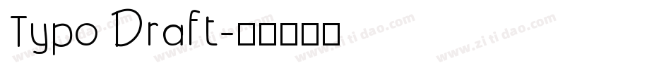 Typo Draft字体转换